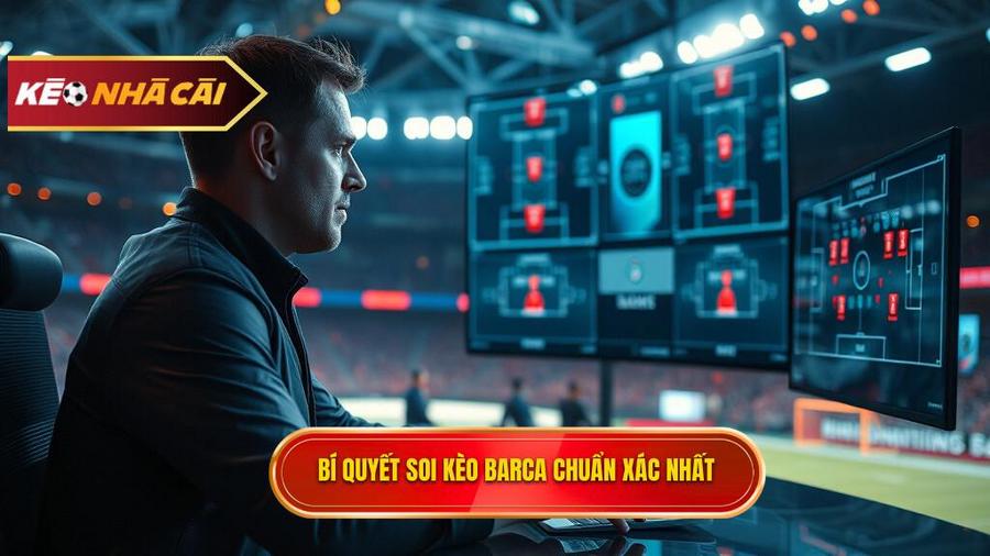 Bí Quyết Soi Kèo Bóng Đá Barca Từ Chuyên Gia jmecollection.com