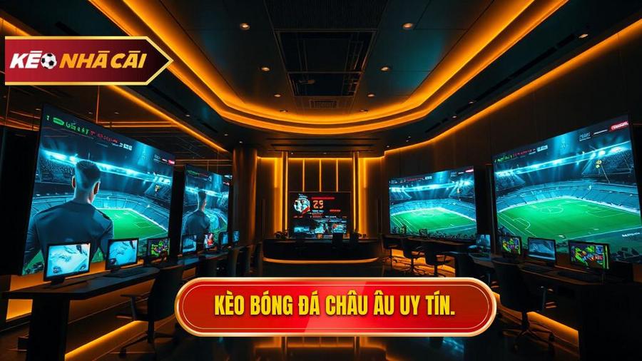 Kèo Bóng Đá Châu Âu - Bí Quyết Soi Kèo 1X2 Bất Bại Tại KÈO NHÀ CÁI